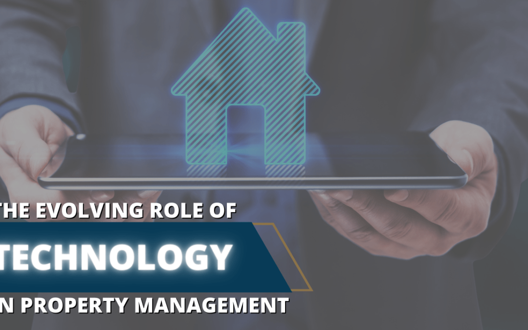 The Evolving Role of Technology in Property Management