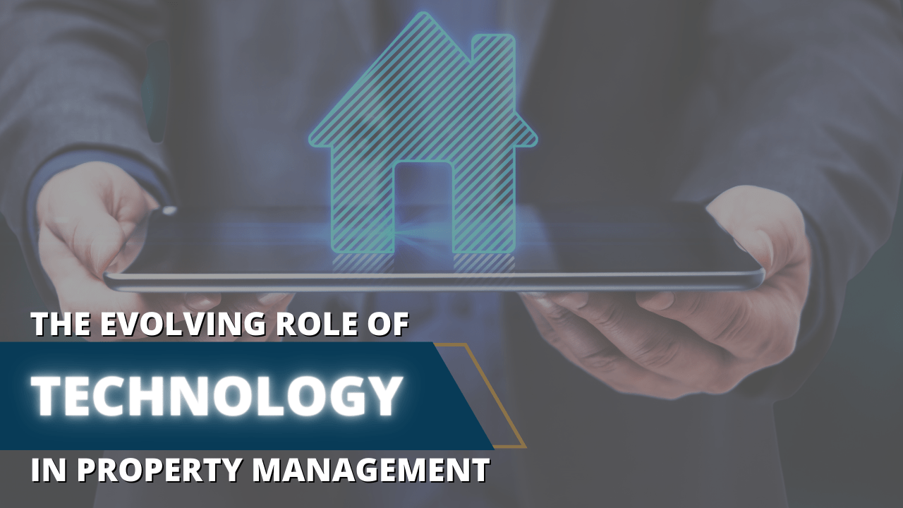 The Evolving Role of Technology in Property Management