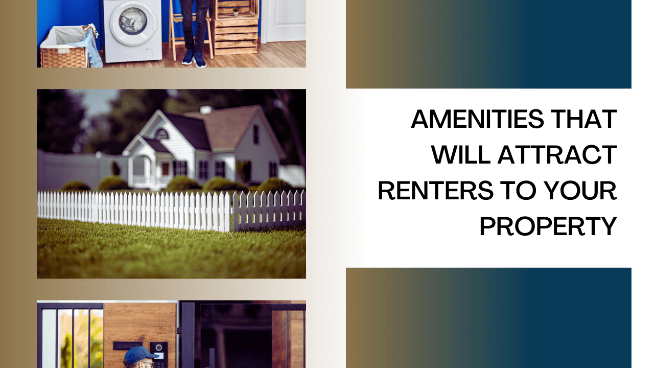 Amenities That Will Attract Renters to Your Property