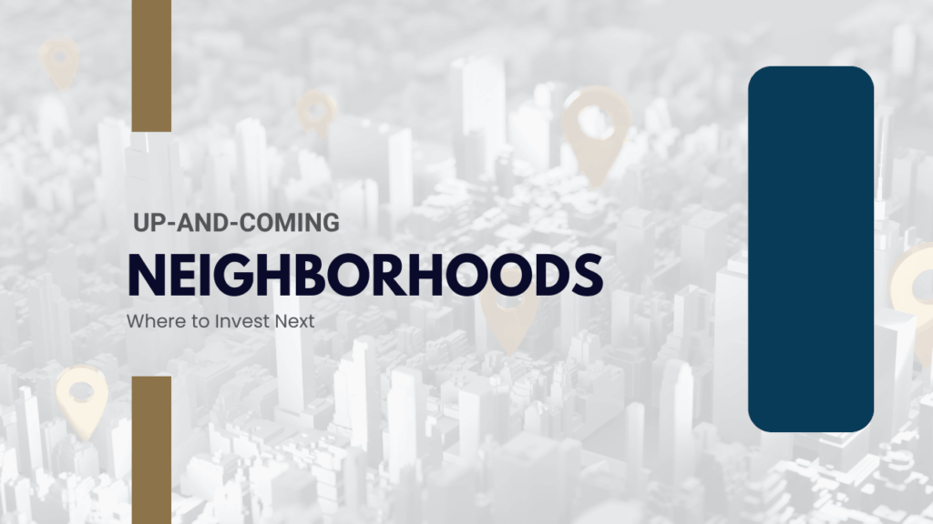 Charlotte's Up-and-Coming Neighborhoods: Where to Invest Next - Article Banner
